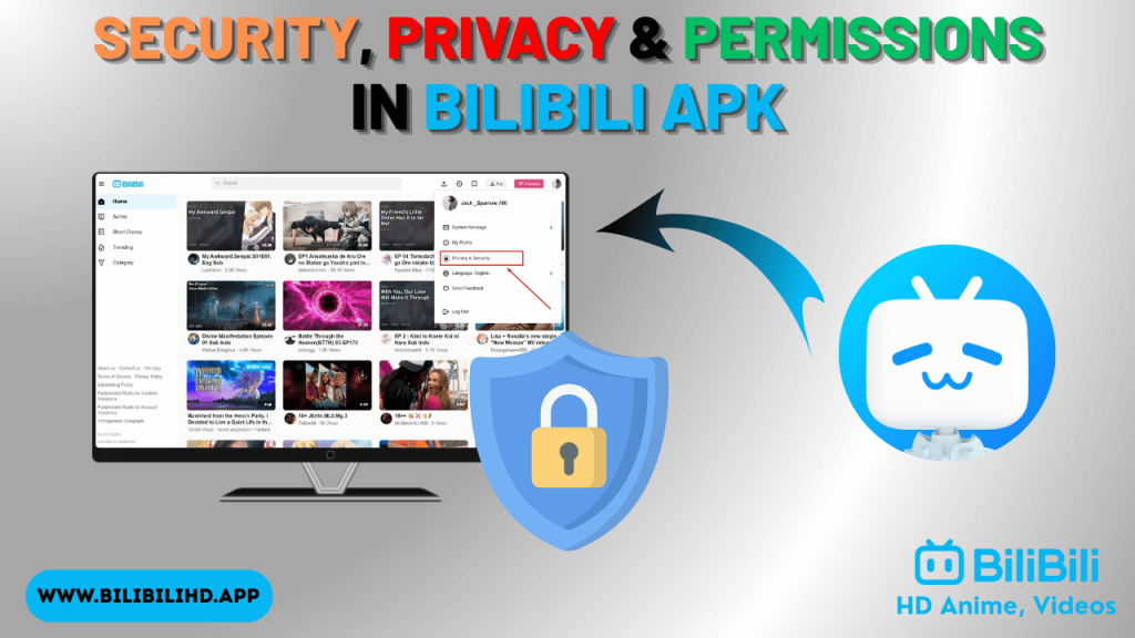Security, Privacy & Permissions in Bilibili APK